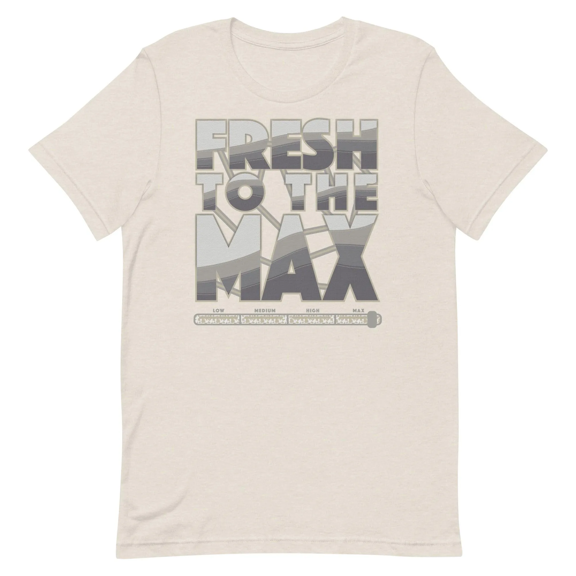 Fresh To The Max Shirt To Match Nike Air Max 95 Light Bone