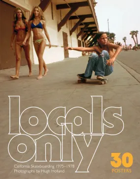 Locals Only: 30 Posters