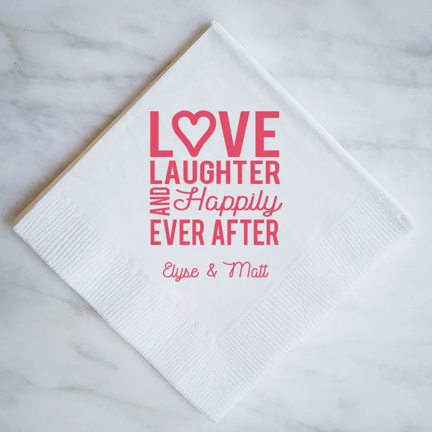 Love, Laughter and Happily Ever After Napkins