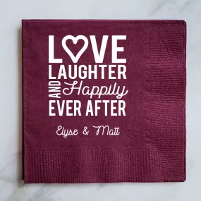 Love, Laughter and Happily Ever After Napkins